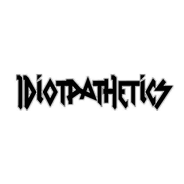 Idiotpathetics