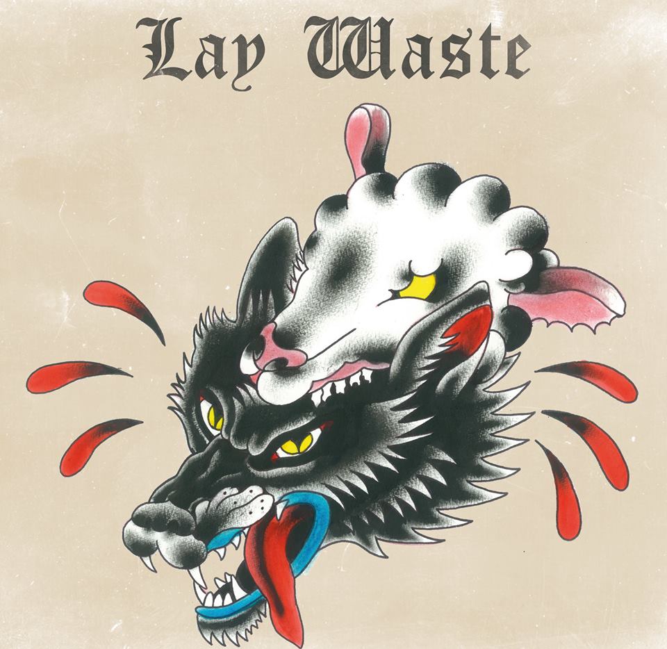 Lay Waste